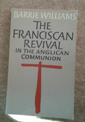 Cover of The Franciscan Revival in the Anglican Communion